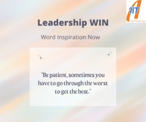 Patience leadership win word inspiration quote arightforu.com